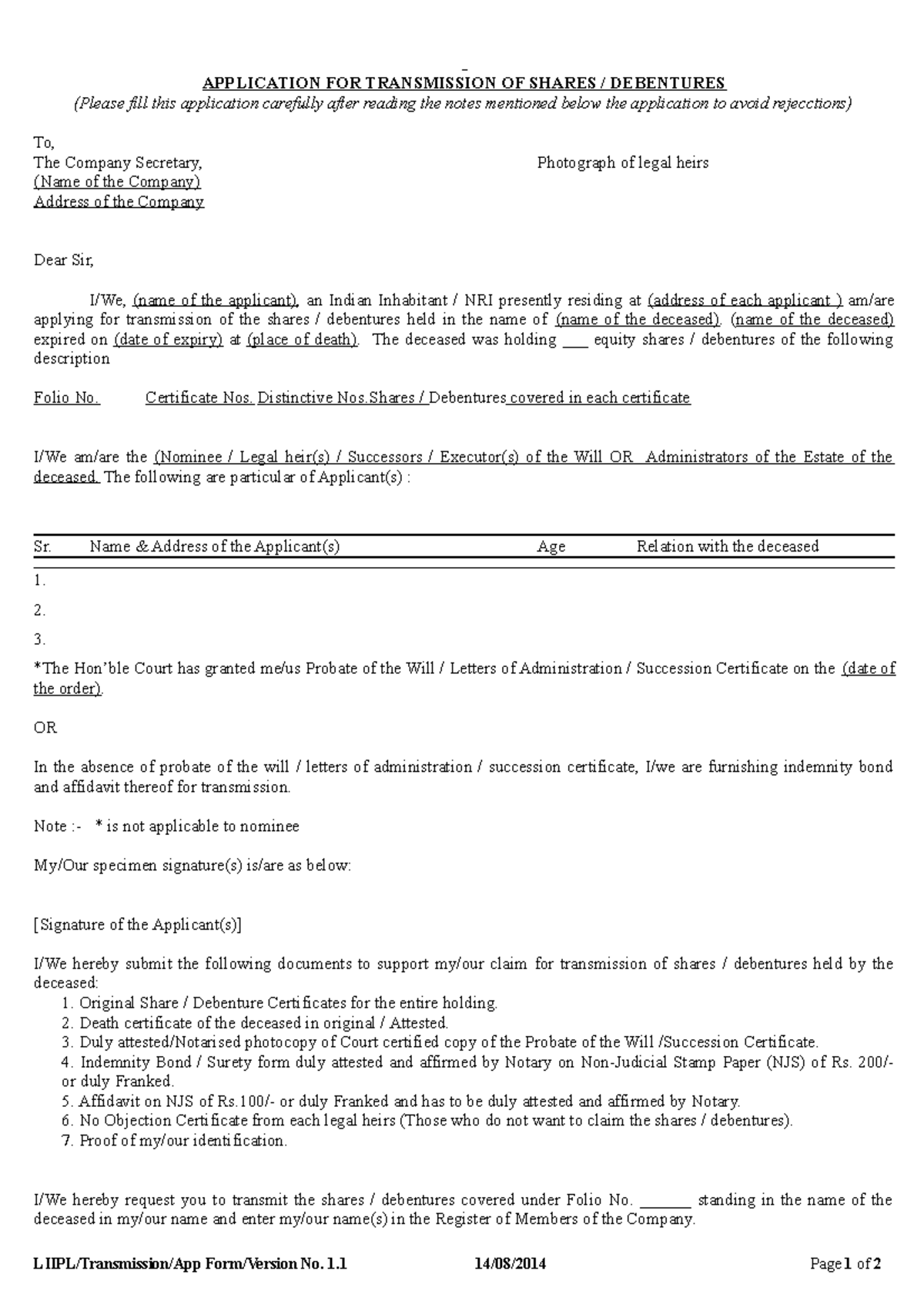 Transmission Application APPLICATION FOR TRANSMISSION OF SHARES