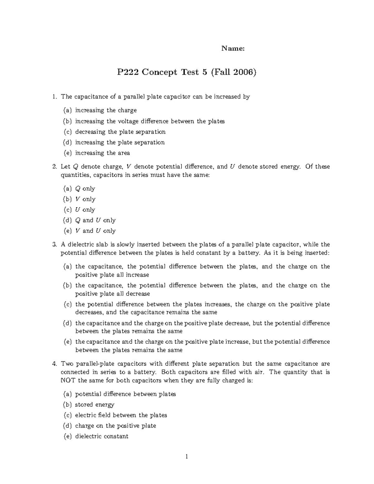 Concept test5 - Fall 2006. Questions. - Name: P222 Concept Test 5 (Fall ...