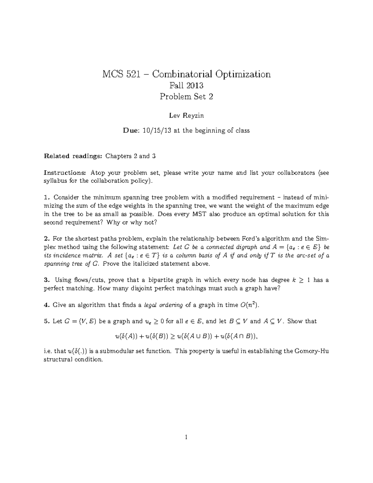 M CS 521 – Problem Set 2 - MCS 521 Combinatorial Optimization Fall 2013 ...