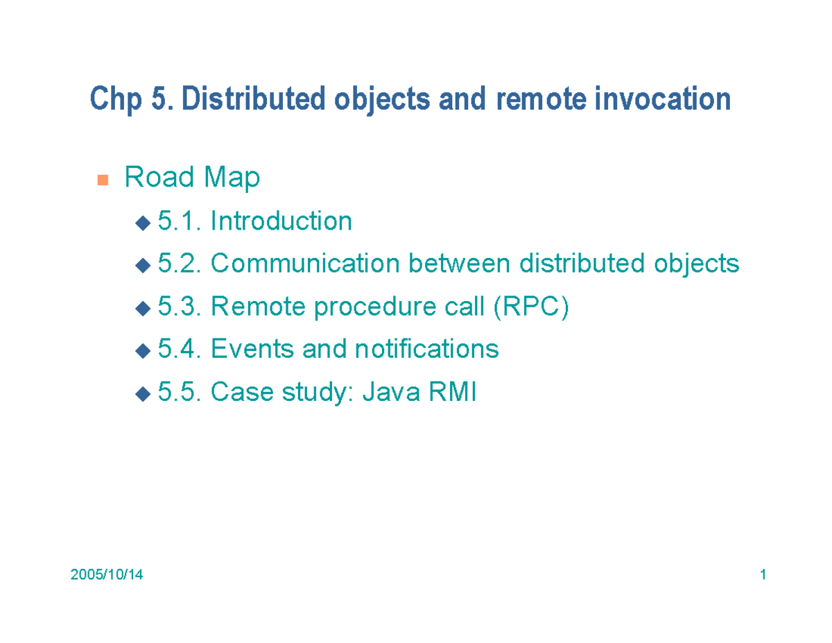 Chp5-1 - Chp 5. Distributed objects and remote invocation Road Map 5 ...