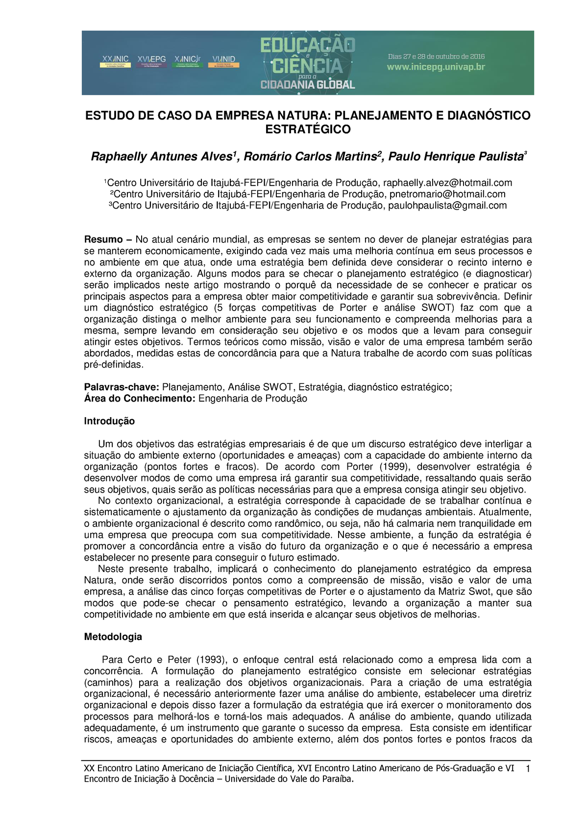 Estudo de caso Natura - Atividade para desenvolvimento em grupo para tomada  de decisão - XX Encontro - Studocu