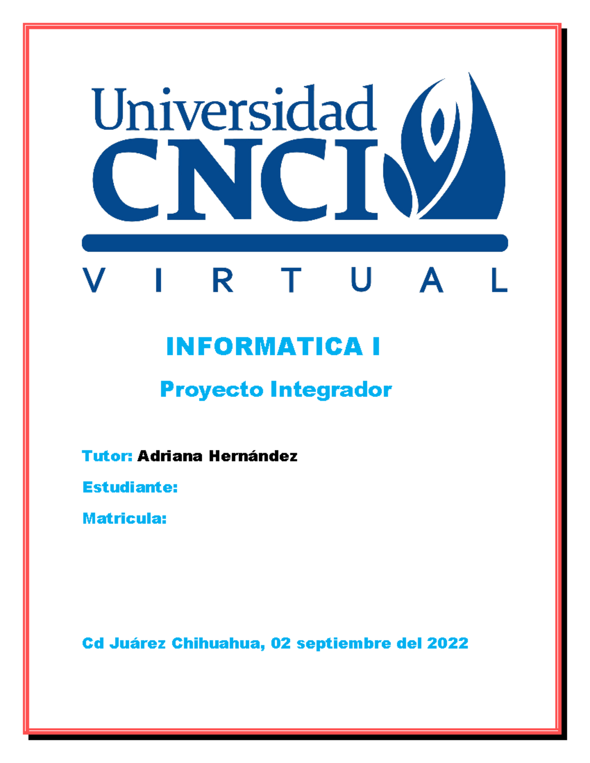 Proyecto Integrador Informatica 1 - INFORMATICA I Proyecto Integrador ...