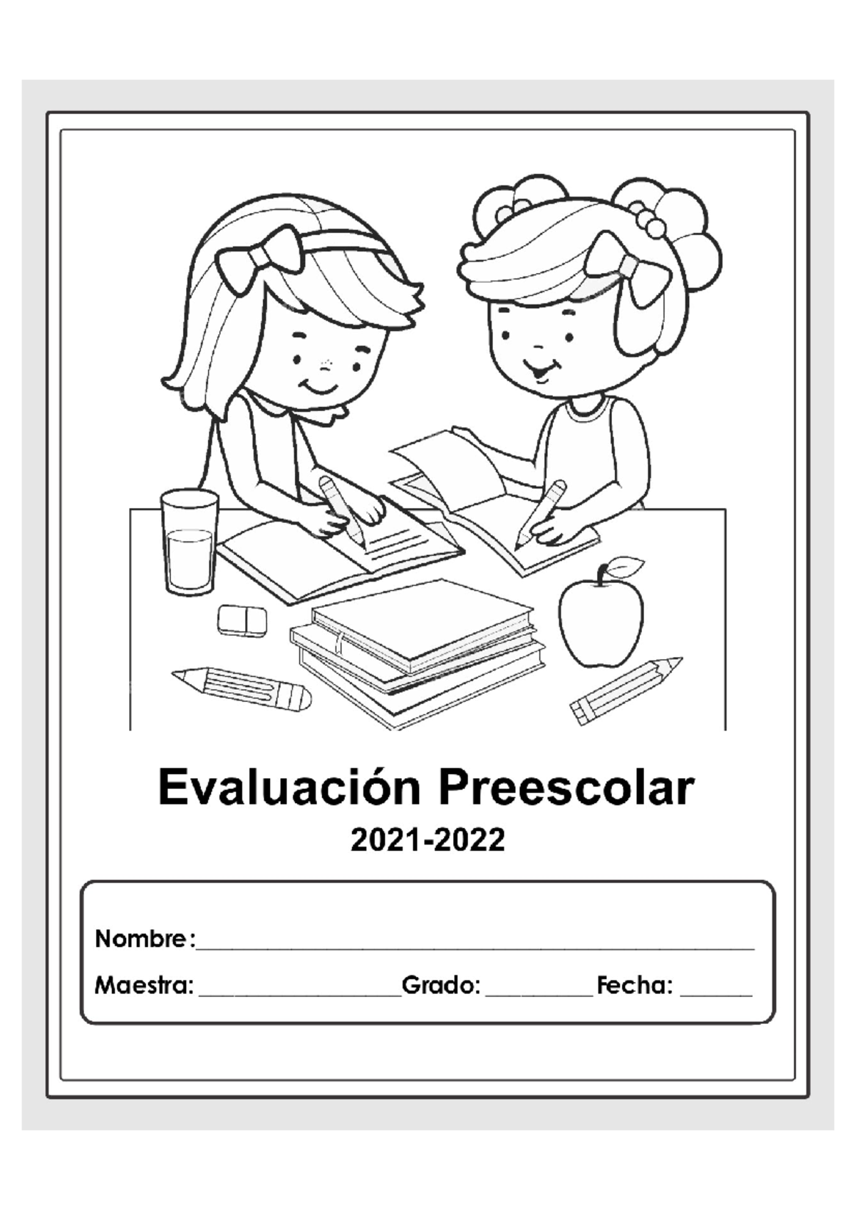 Cudernillo DE Evaluacion Preescolar 2021 2022 - Evaluación Preescolar ...