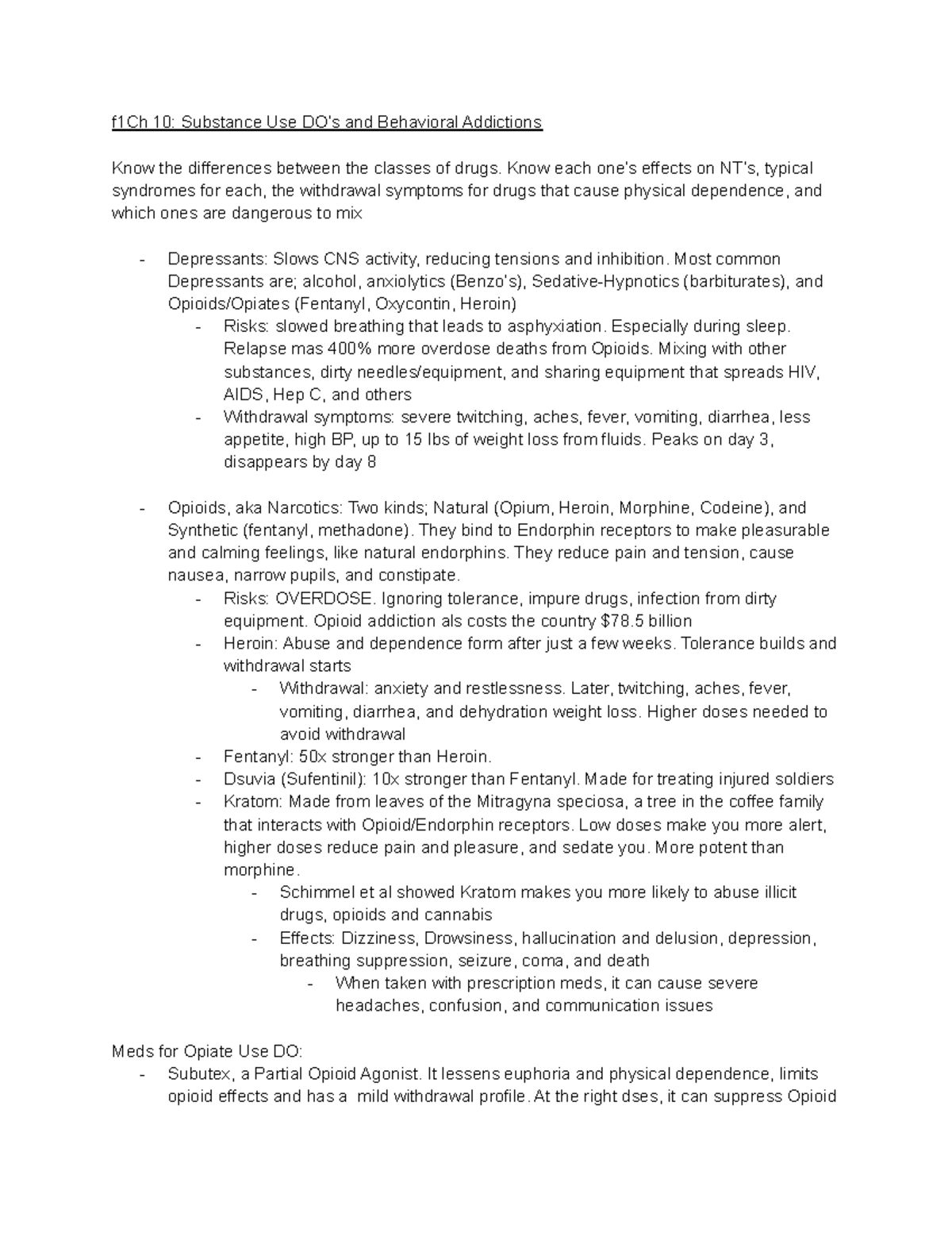 Psych 341 Study Guide info - f1Ch 10: Substance Use DO’s and Behavioral ...