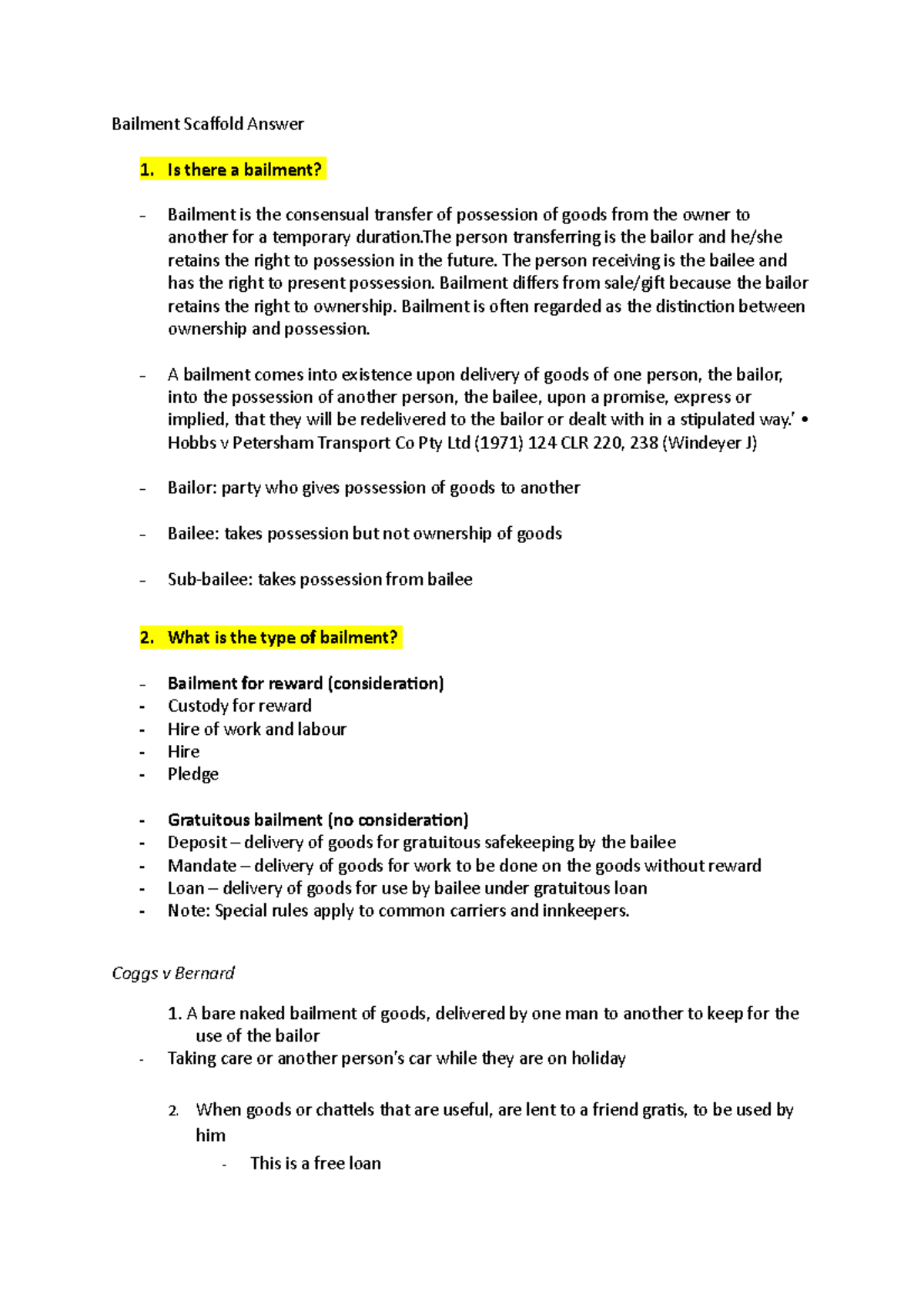 Bailment Scaffold Answer - The person receiving is the bailee and has ...