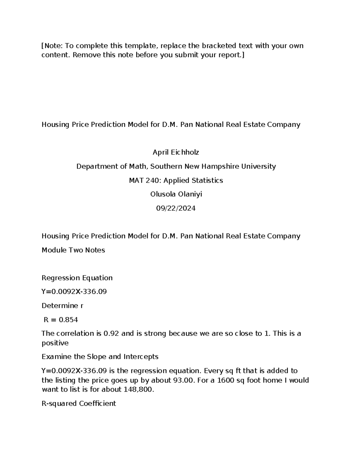 3.3 MAT Course work for 3.3 MAT assignment [Note To complete this template, replace the