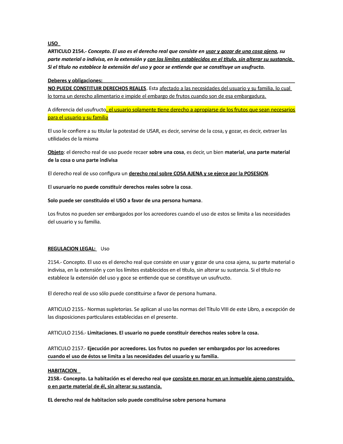 Uso Y Habitacion Derecho Real De Uso Y Habitación Uso Articulo 2154 Concepto El Uso Es El 4398