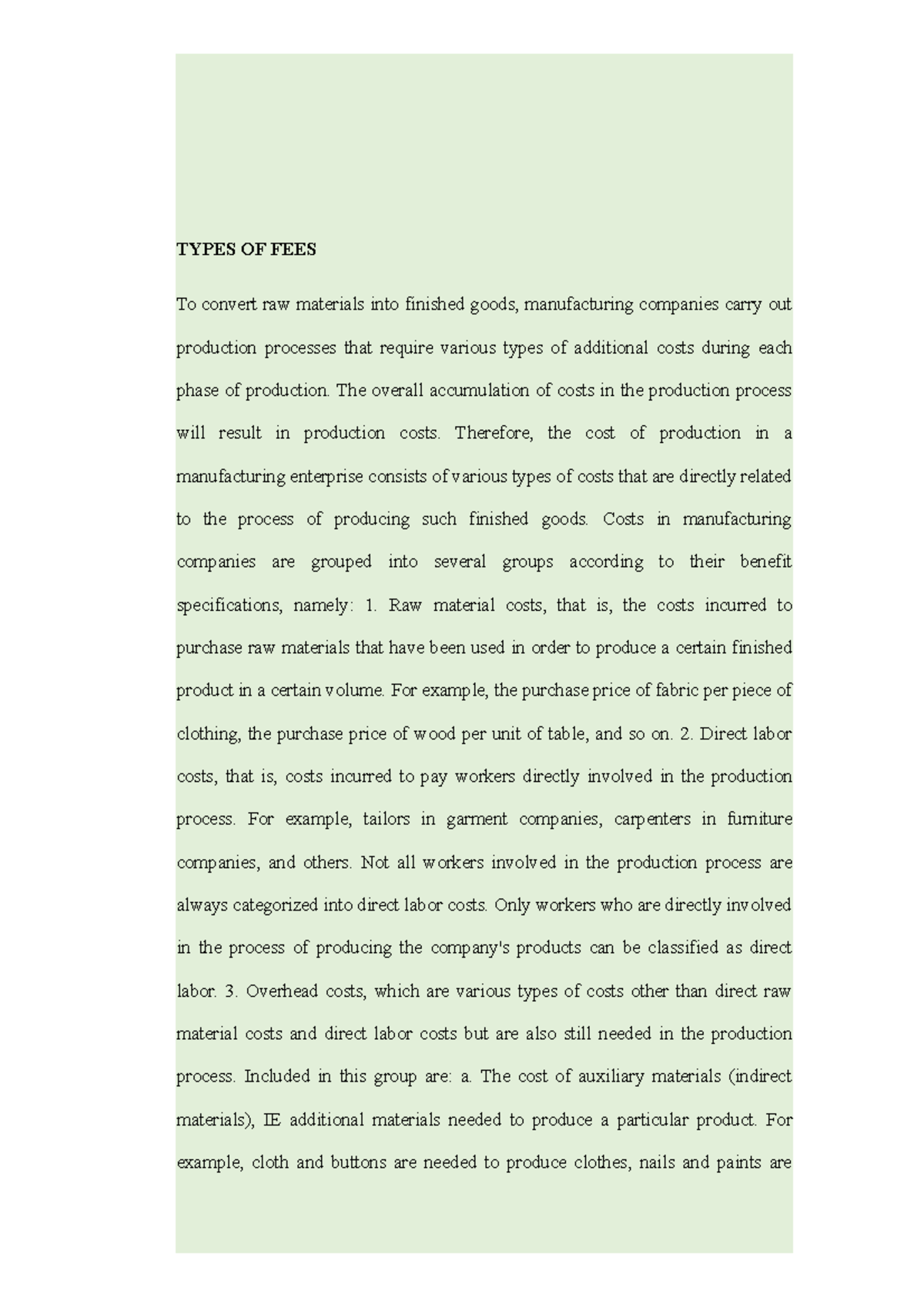 Notes Study Accounting Types OF FEES TYPES OF FEES To convert raw
