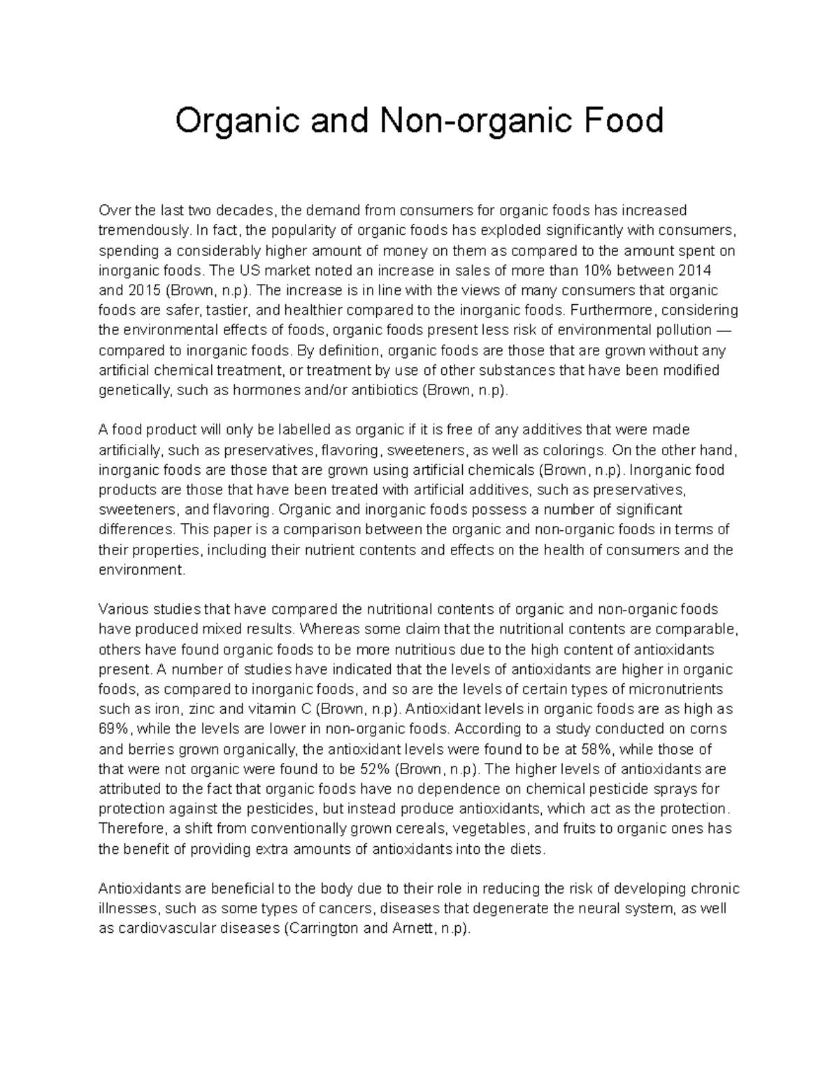 Organic And Non-organic Food - In Fact, The Popularity Of Organic Foods ...