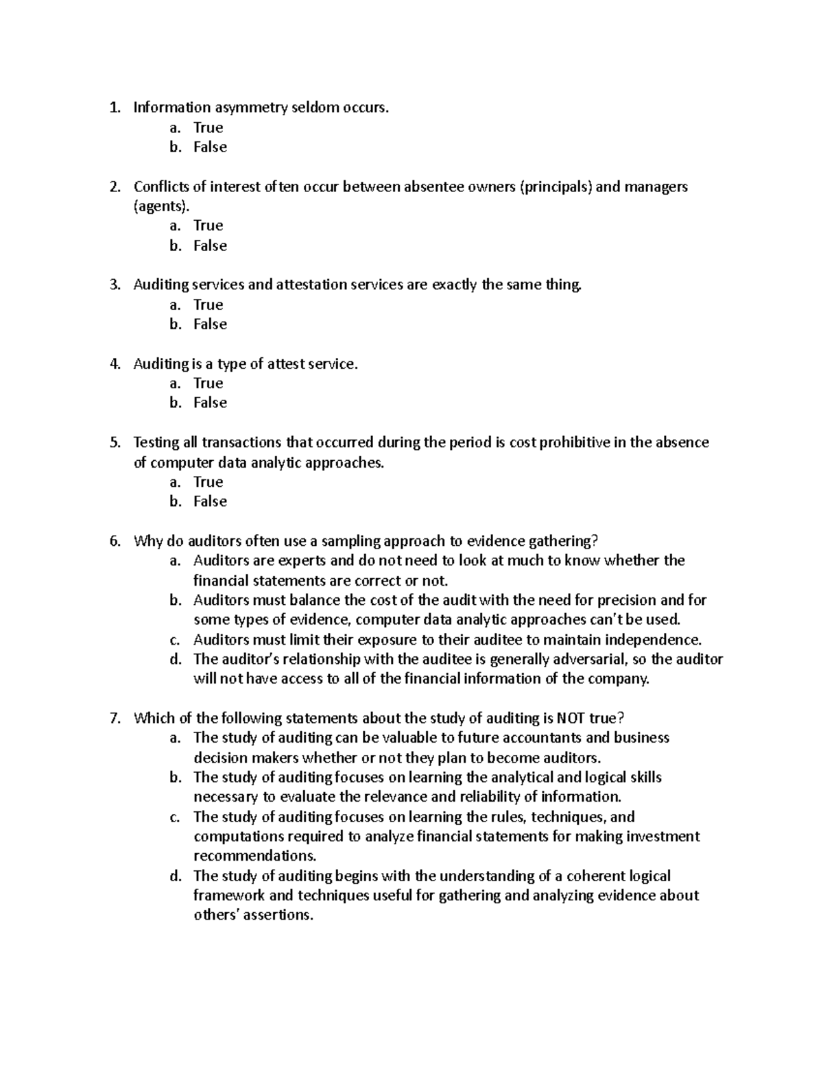 EXAM 1 - practice problems - Information asymmetry seldom occurs. a ...