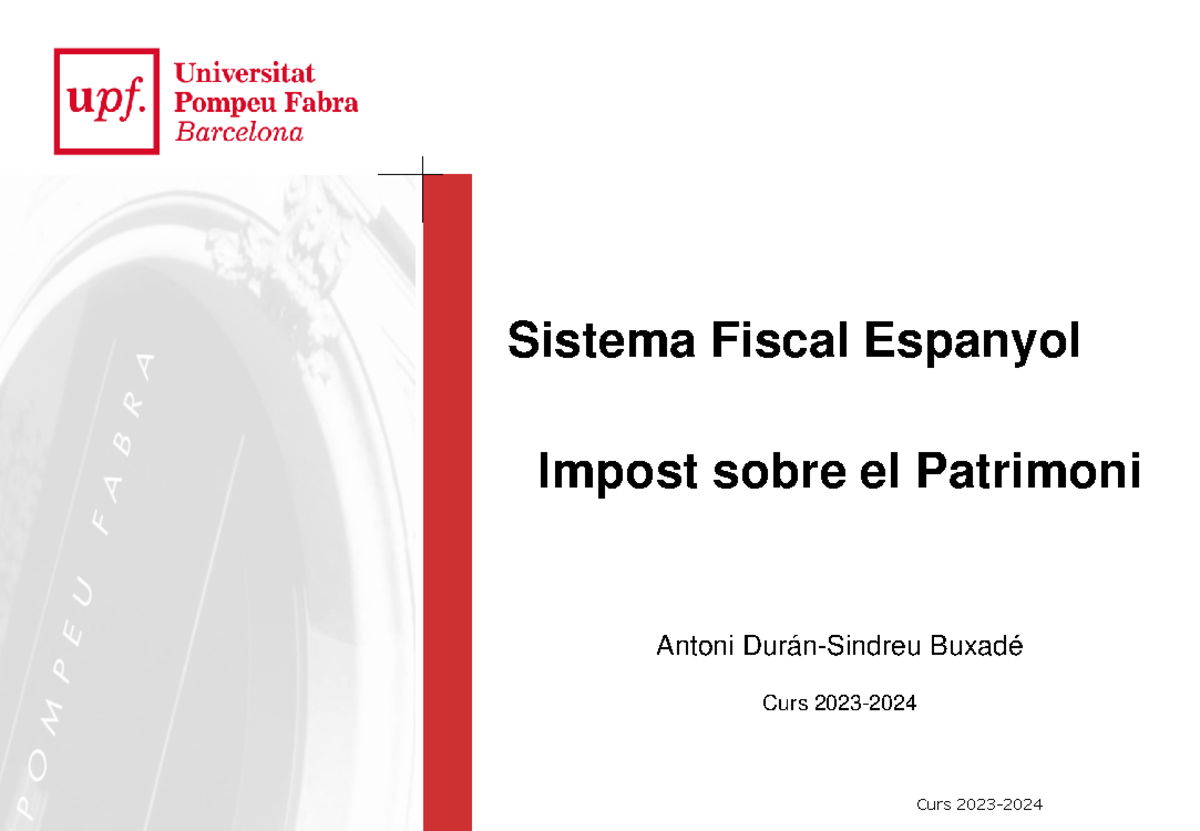 3.- Impost sobre el Patrimoni - Sistema Fiscal Espanyol Impost sobre el ...