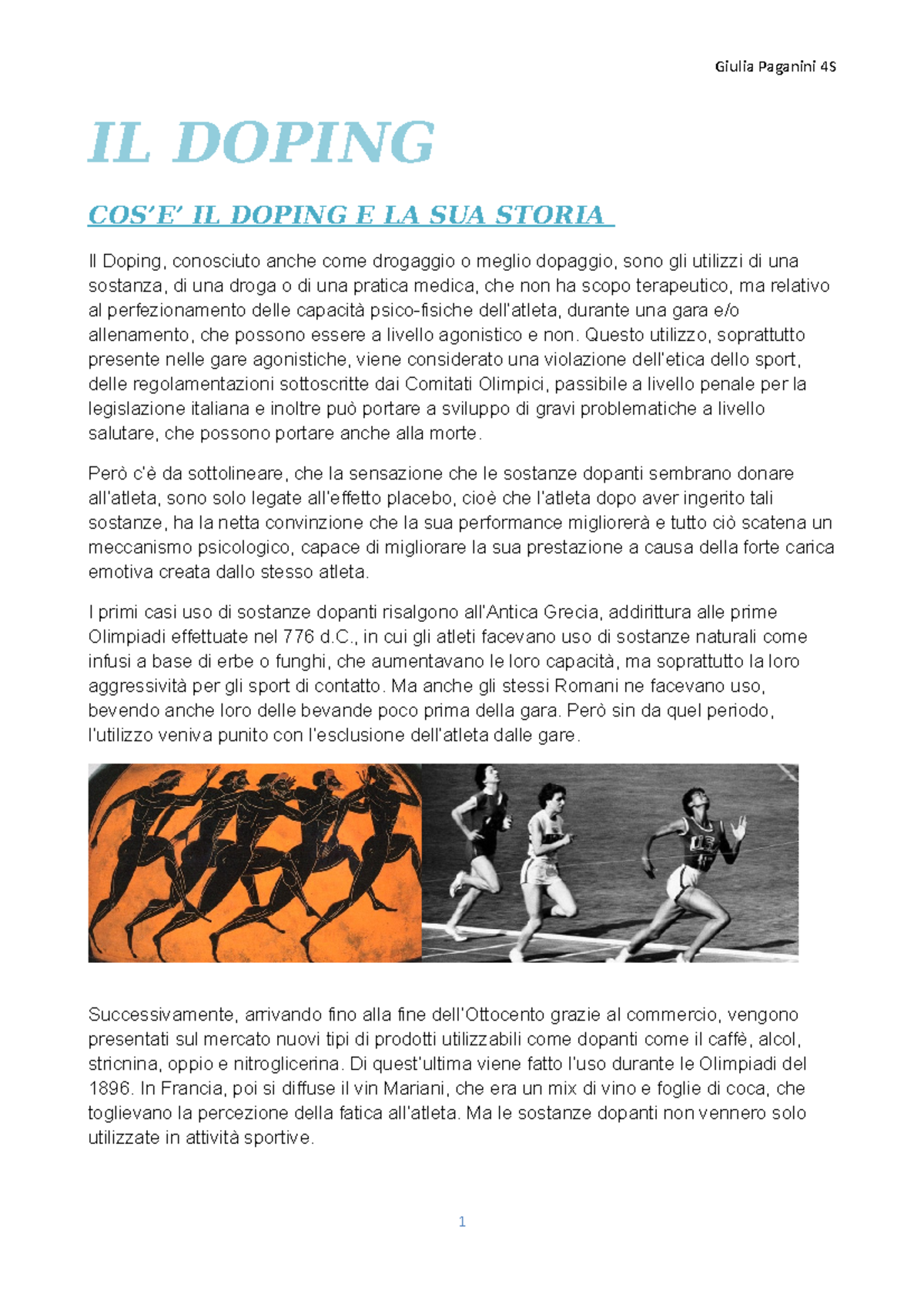 Doping - Questo utilizzo, soprattutto presente nelle gare agonistiche ...