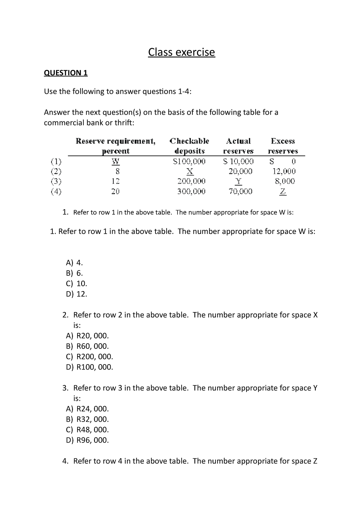 Money Creation Question Answer session Class exercise QUESTION 1