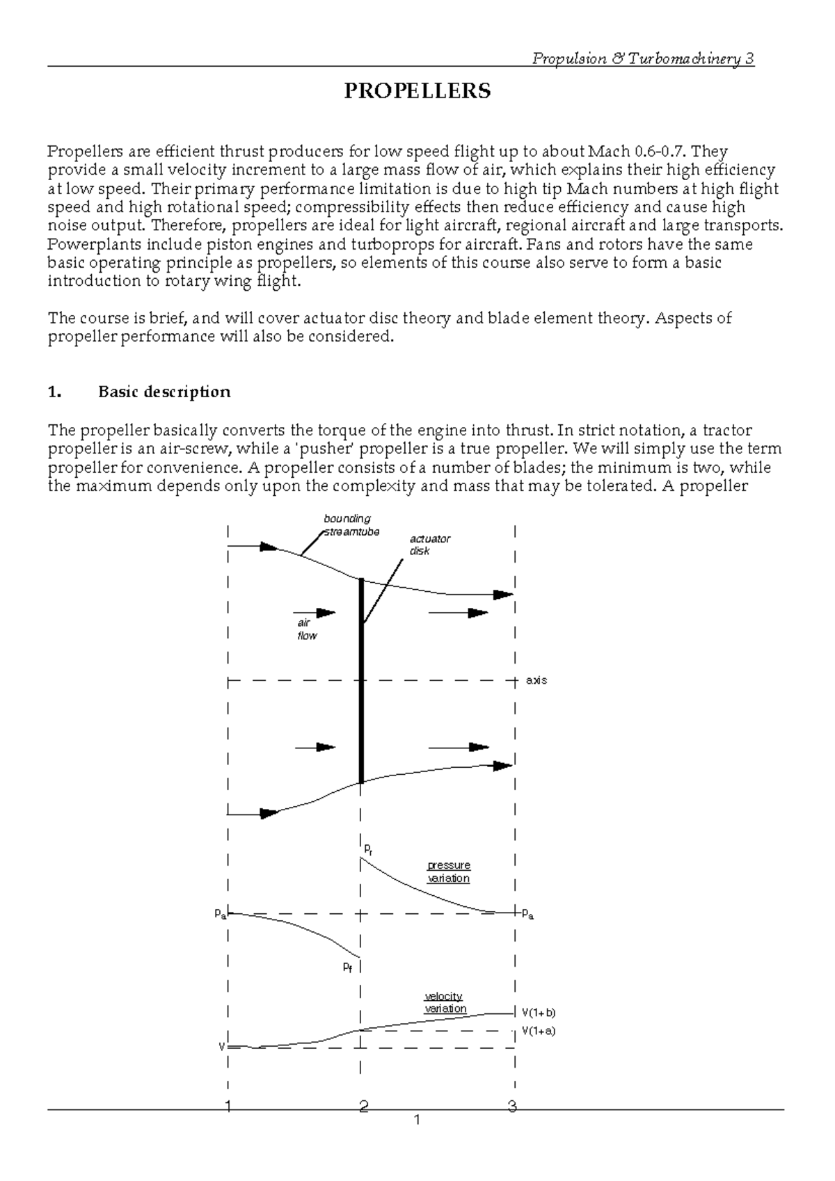 Propeller Notes - PROPELLERS Propellers are efficient thrust producers ...