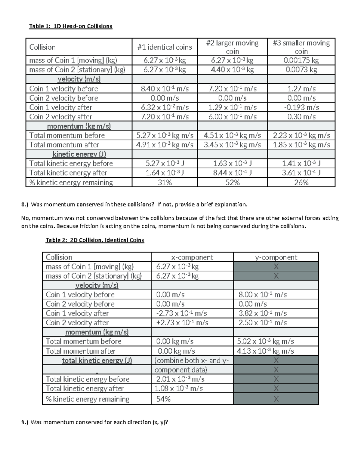 LAB #3 F24 - lab 3 - Table 1: 1D Head-on Collisions Collision #1 ...