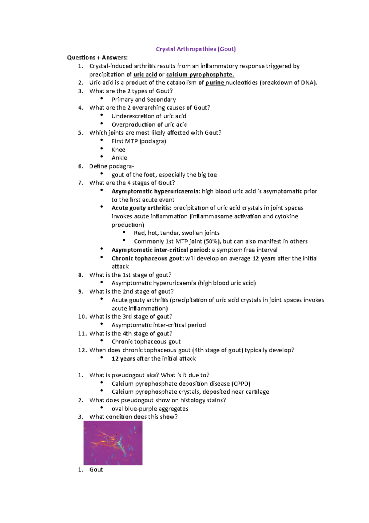 Crystal Arthropathies (Gout) Crystal Arthropathies (Gout) Questions