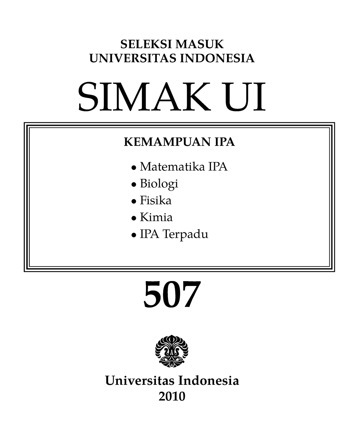 soal-soal-simak-ui-19-seleksi-masuk-universitas-indonesia-simak-ui