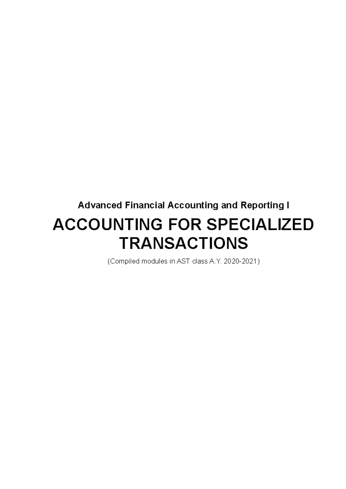 Accounting For Specialized Transactions, Advance Financial Accounting