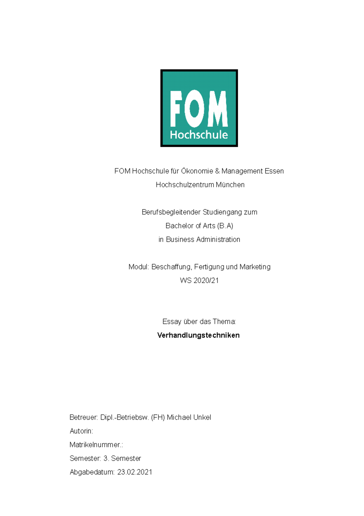 Essay Verhanlungstechniken - FOM Hochschule für Ökonomie & Management