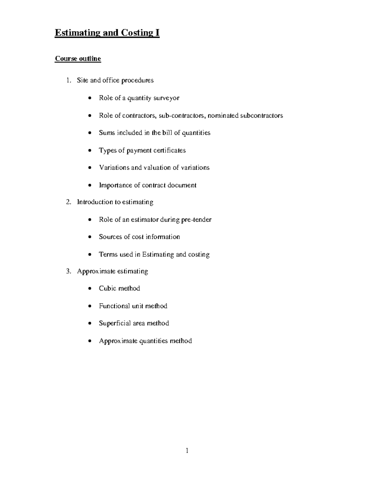Estimating and Costing I Notes done by Vincent Momanyi, Kevin Khisa and ...