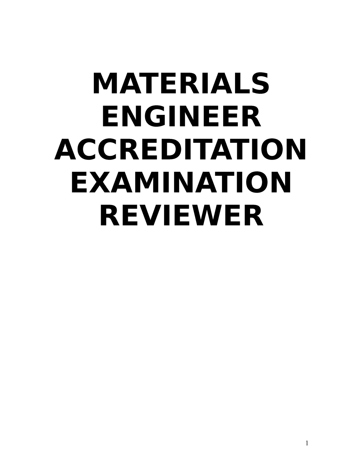 Compiled Materials Engineer Exam MATERIALS ENGINEER ACCREDITATIO N