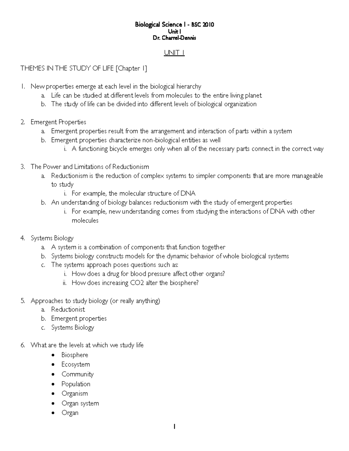 BSC2010 Notes Unit+I - Unit I Dr. Charrel-Dennis UNIT 1 THEMES IN THE ...