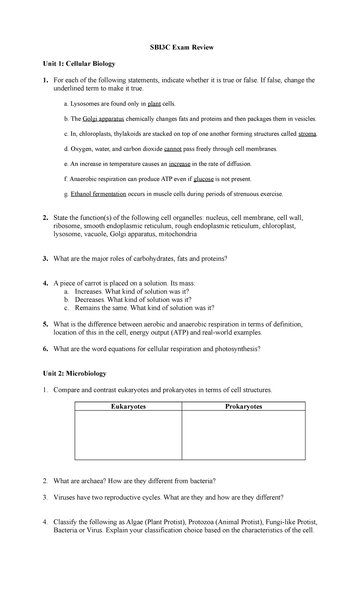 Biology review doc - SBI3C Exam Review Unit 1: Cellular Biology 1. For ...