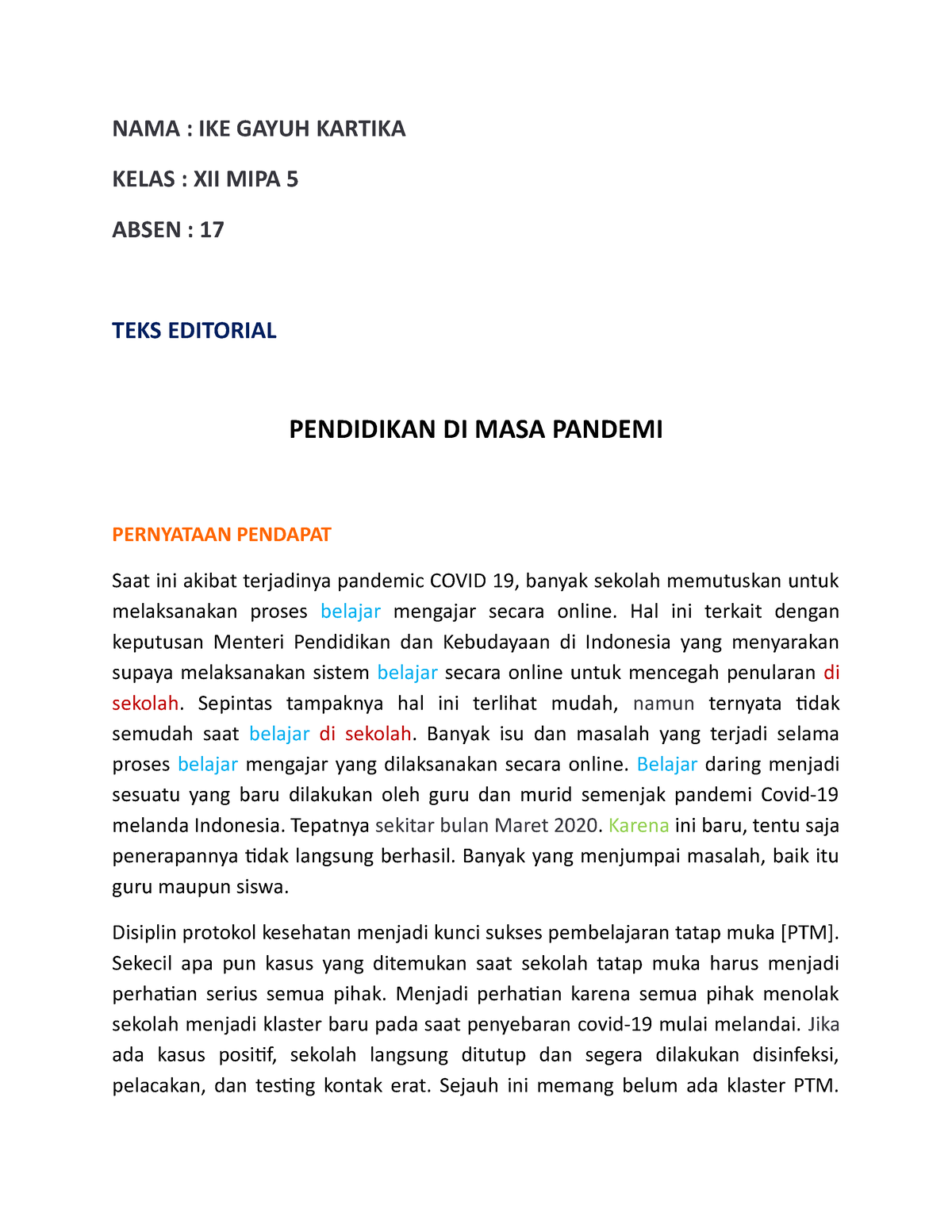 TEKS Editorial - IKE Gayuh K - NAMA : IKE GAYUH KARTIKA KELAS : XII ...