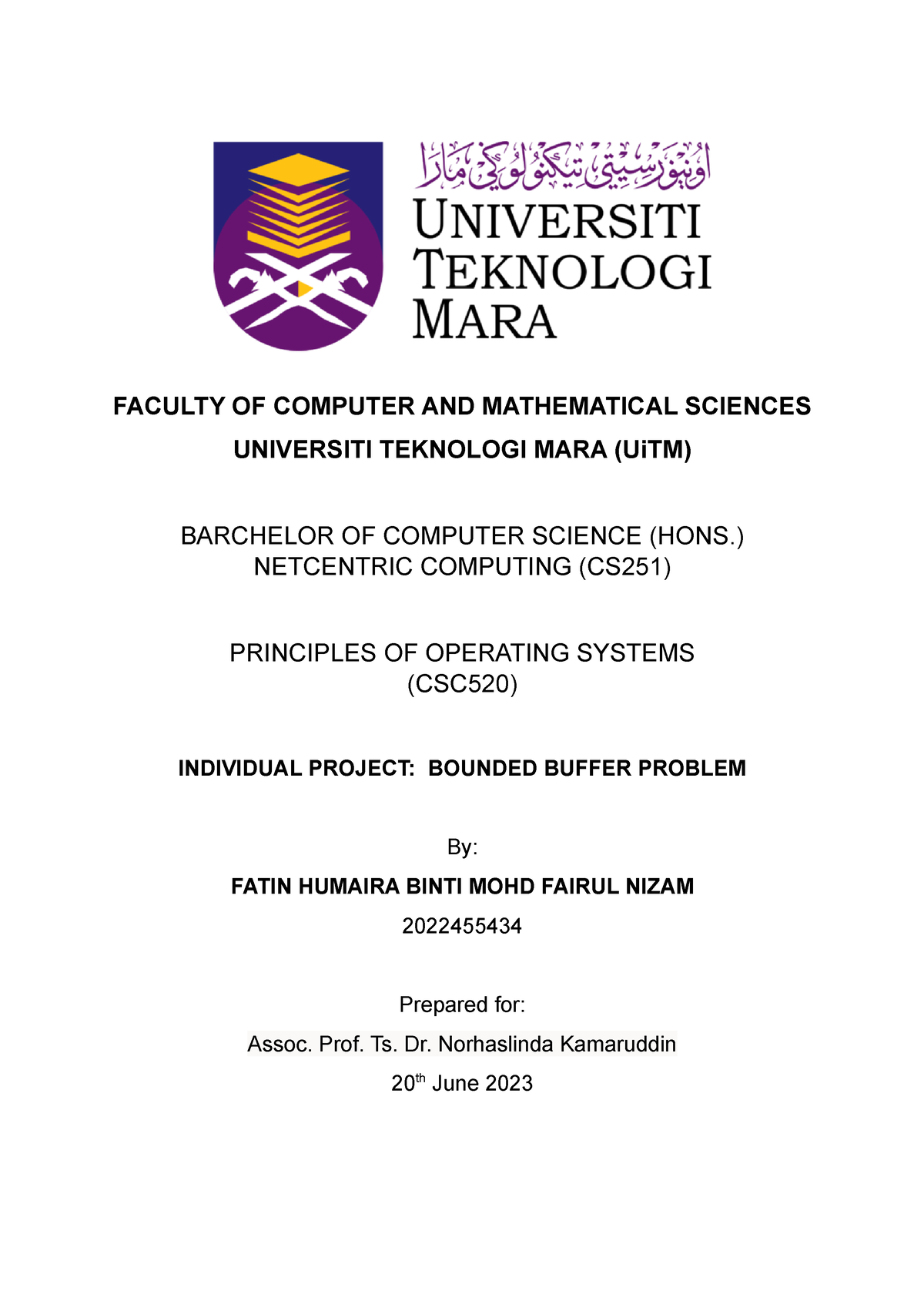 Csc520 assi - YOUR MOM - Principles of Operating Systems - UiTM - Studocu