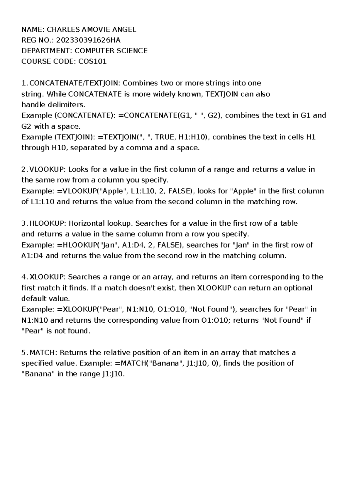 COS101 Assignment - NAME: CHARLES AMOVIE ANGEL REG NO.: 202330391626HA ...