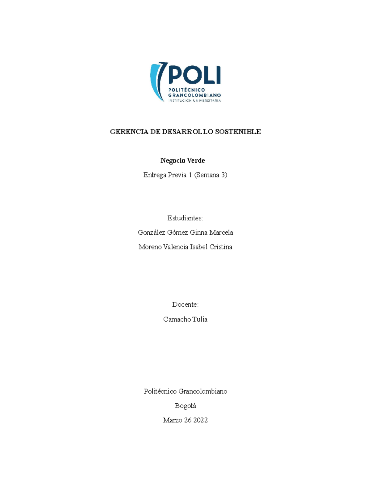 Entrega Previa 1 - Semana 3 - Desarrollo Sostenible (1) - GERENCIA DE ...