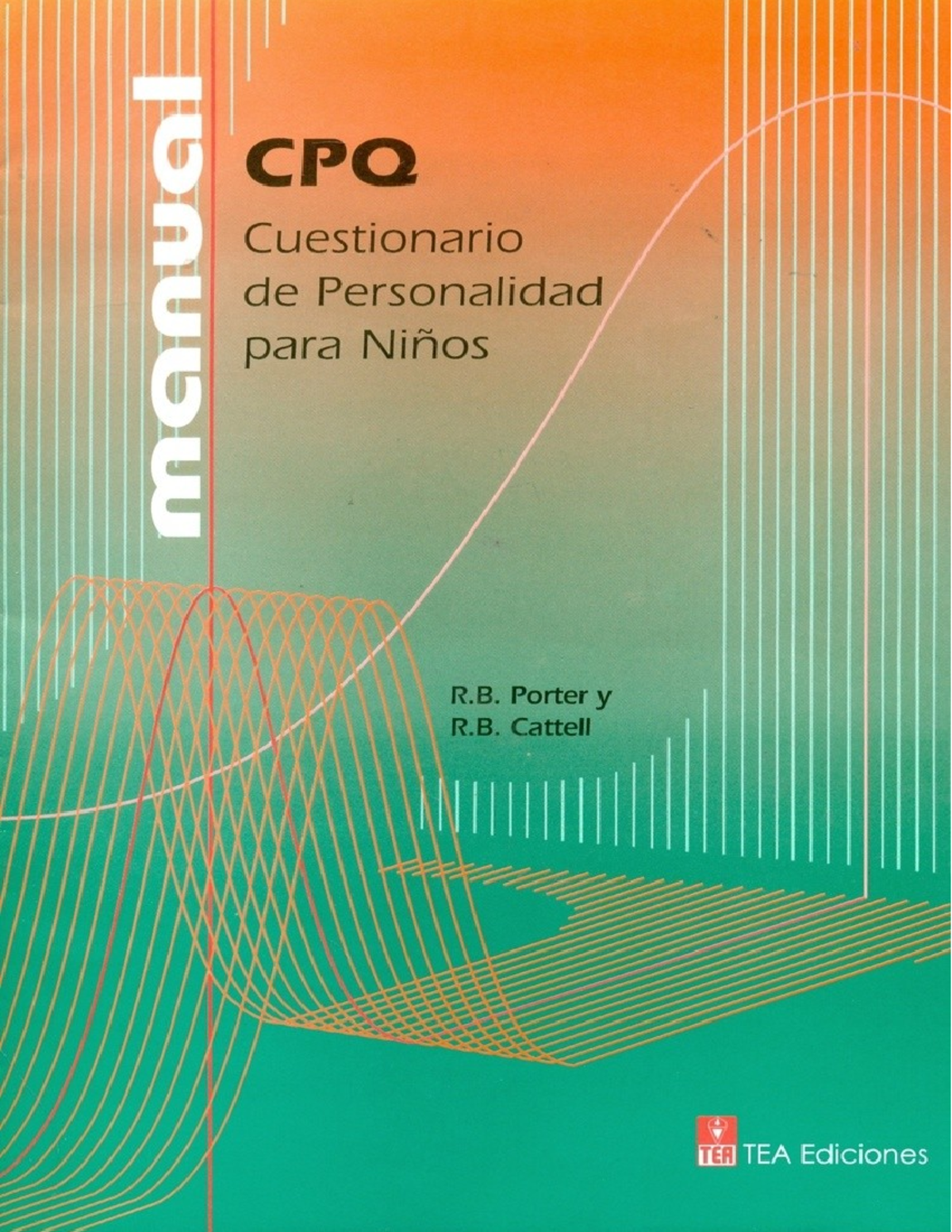 CPQ-2 - ####### Título original del test: Children's Personality ...