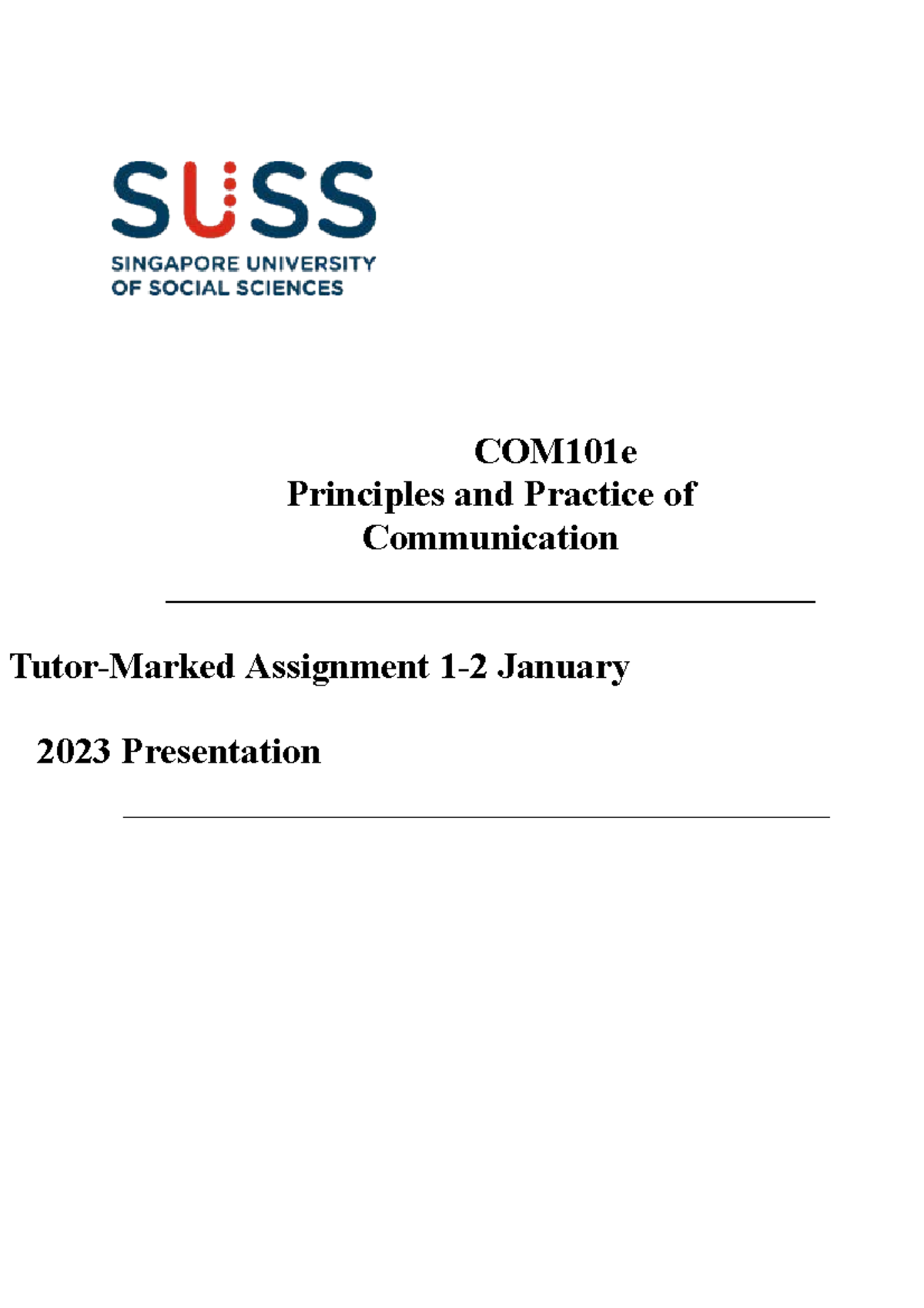 2023 COM101 Jan'23 TMABooklet - COM101e Principles and Practice of ...