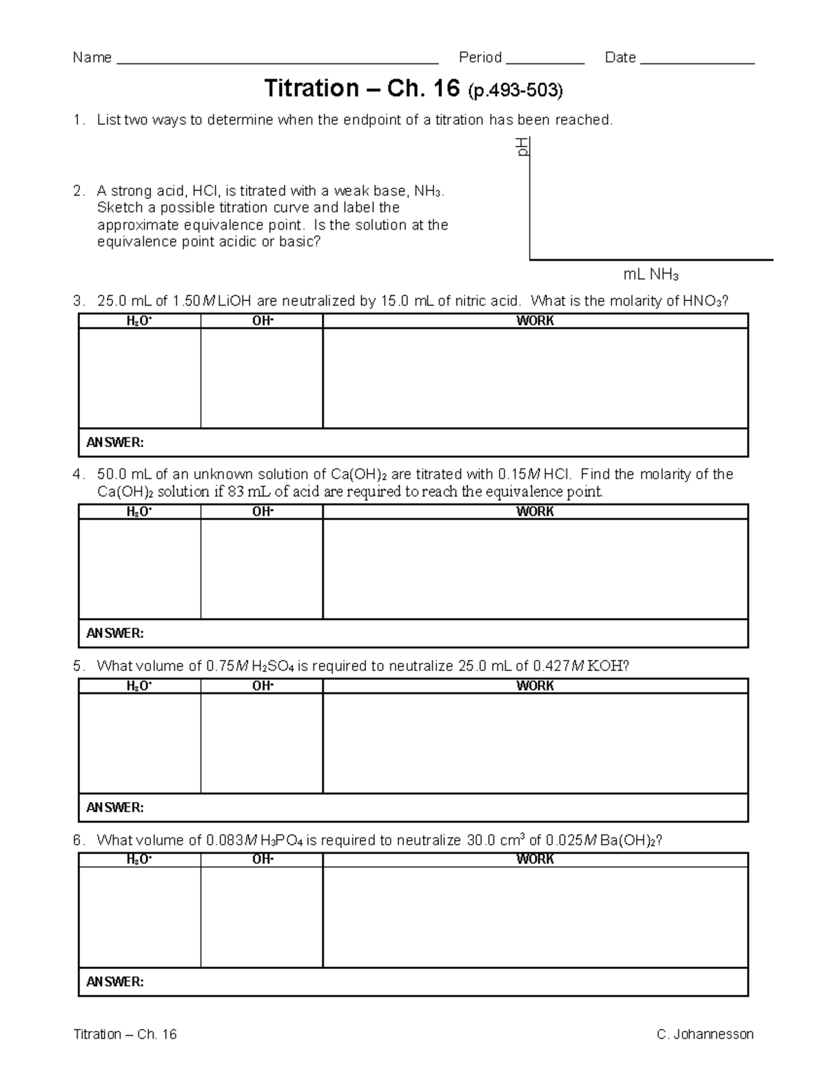 Titration ws Name Period Date Titration Ch. 16 (p503) 1. List two