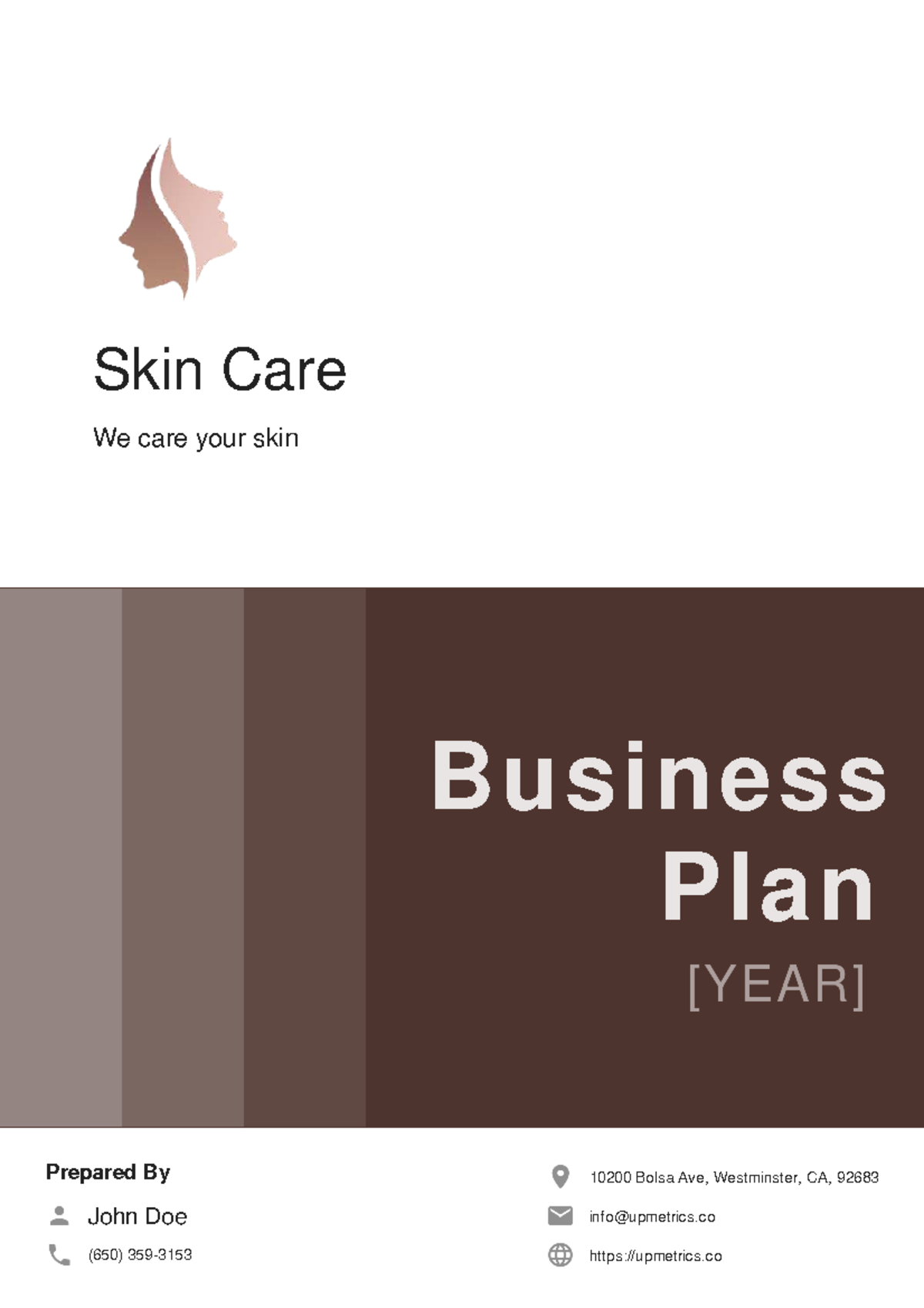 Skin care business plan Skin Care We care your skin Business Plan