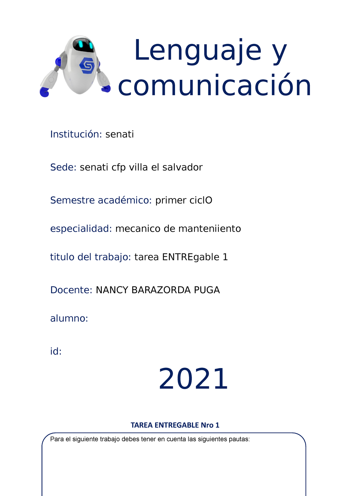 Tarea Entregable Lenguaje Y Comunicacion 1 Senati Lenguaje Y Comunicación Institución Senati 8007