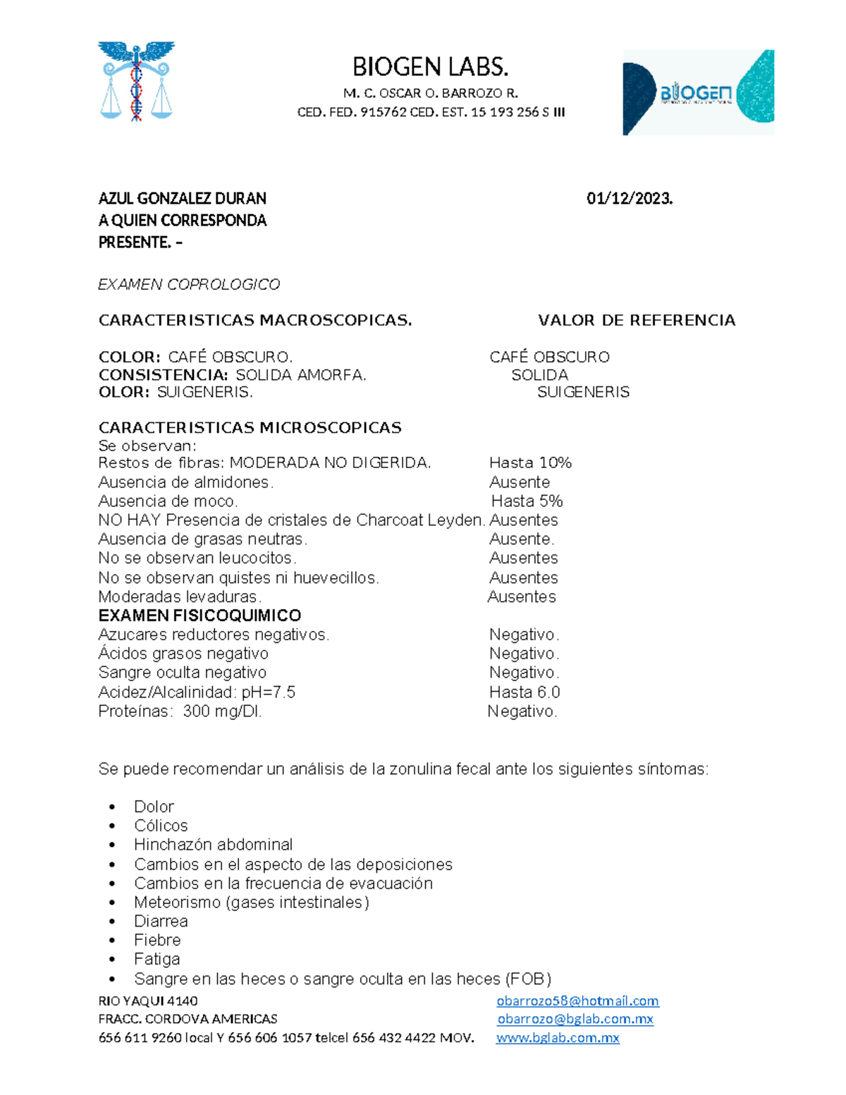 Formato EXAMEN Coprologico - BIOGEN LABS. M. C. OSCAR O. BARROZO R. CED ...