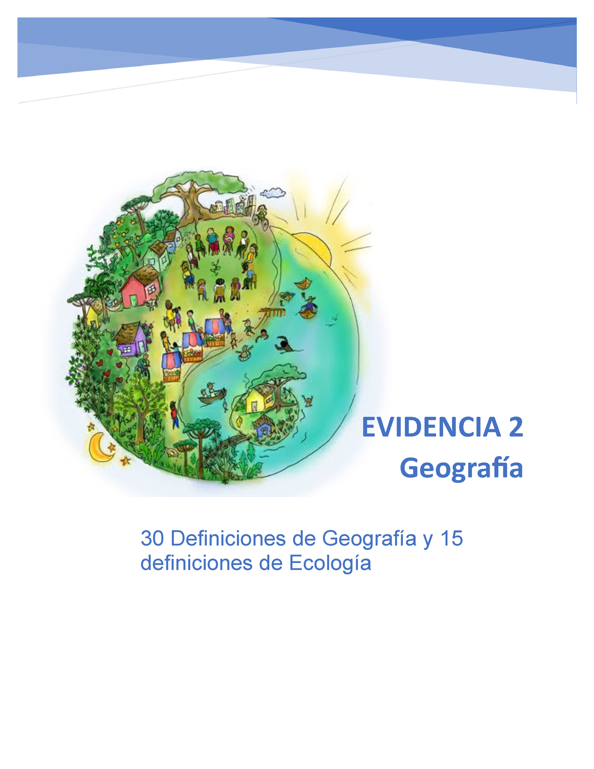 Evidencia 2 De La Materia De Geografia Y Ecologia De La Universidad