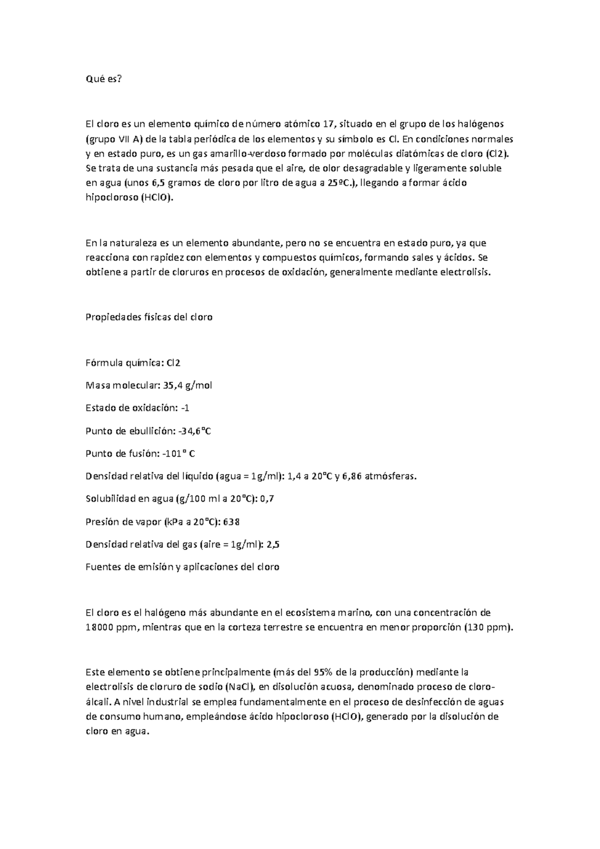 Qué es EL Cloro resumen Qué es? El cloro es un elemento químico de