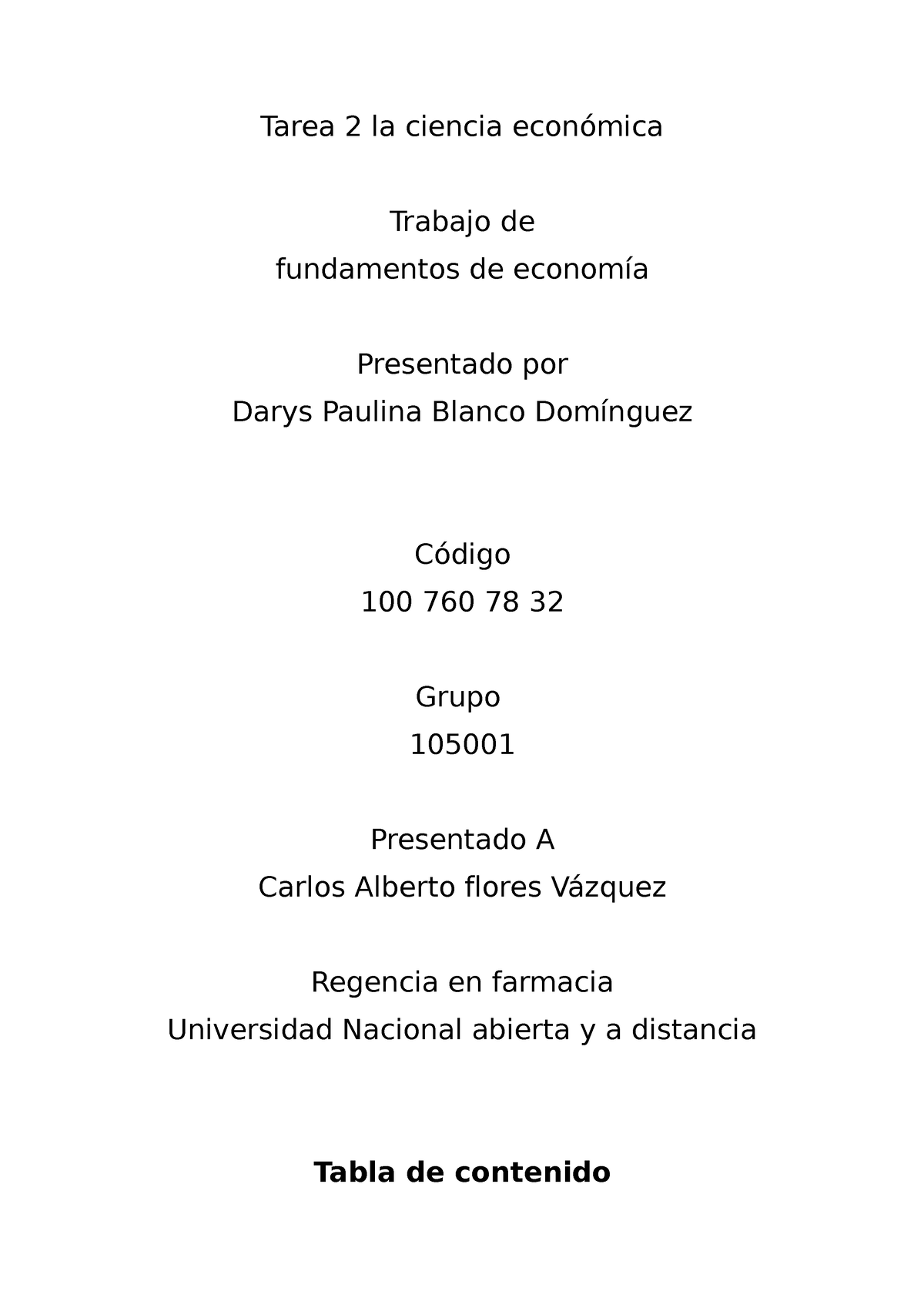 Darys Tarea 2 Funeamentos De La Economia - Tarea 2 La Ciencia Económica ...