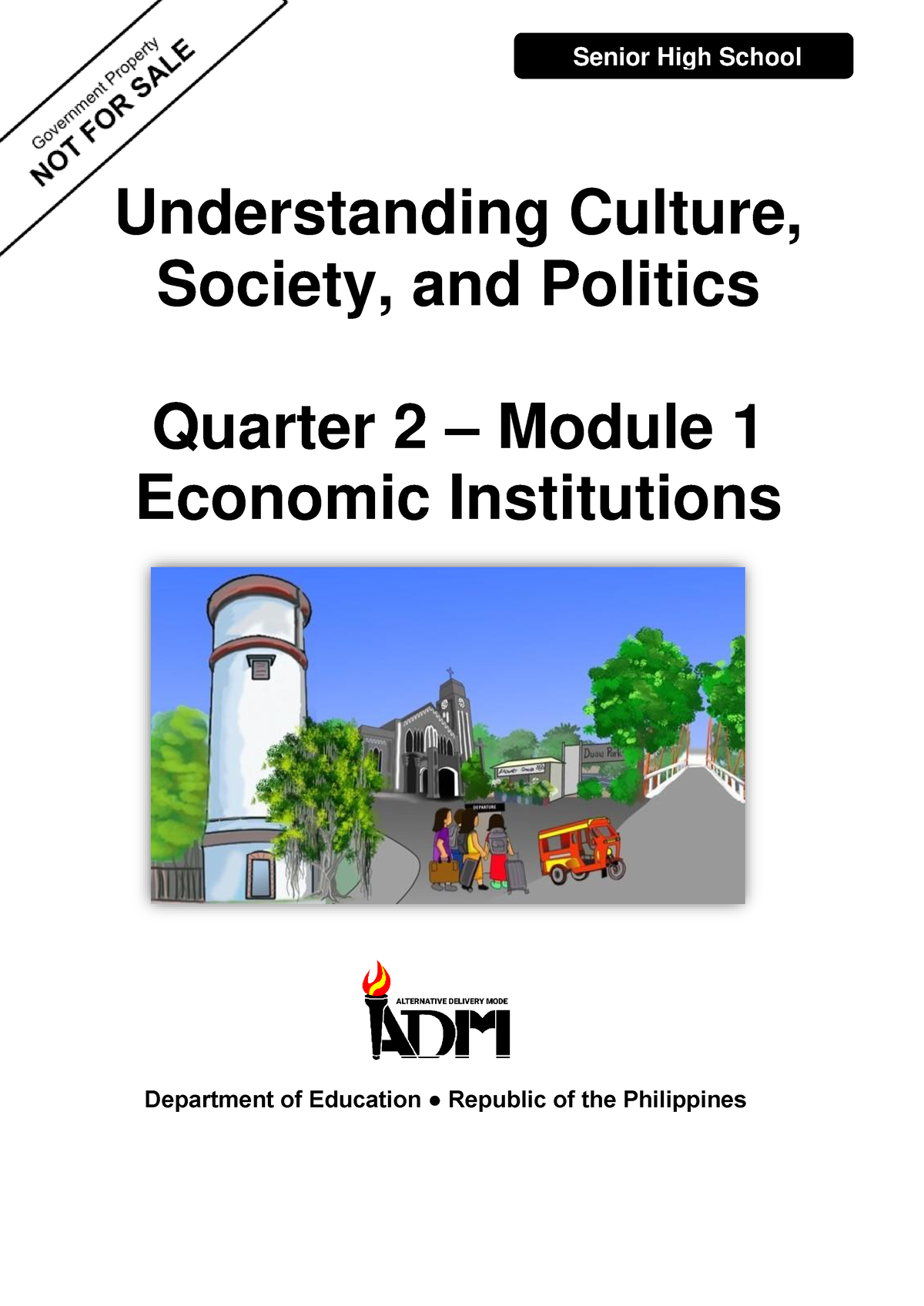 UCSP Q2 Mod1 Economic Institutions V4 - Understanding Culture, Society ...