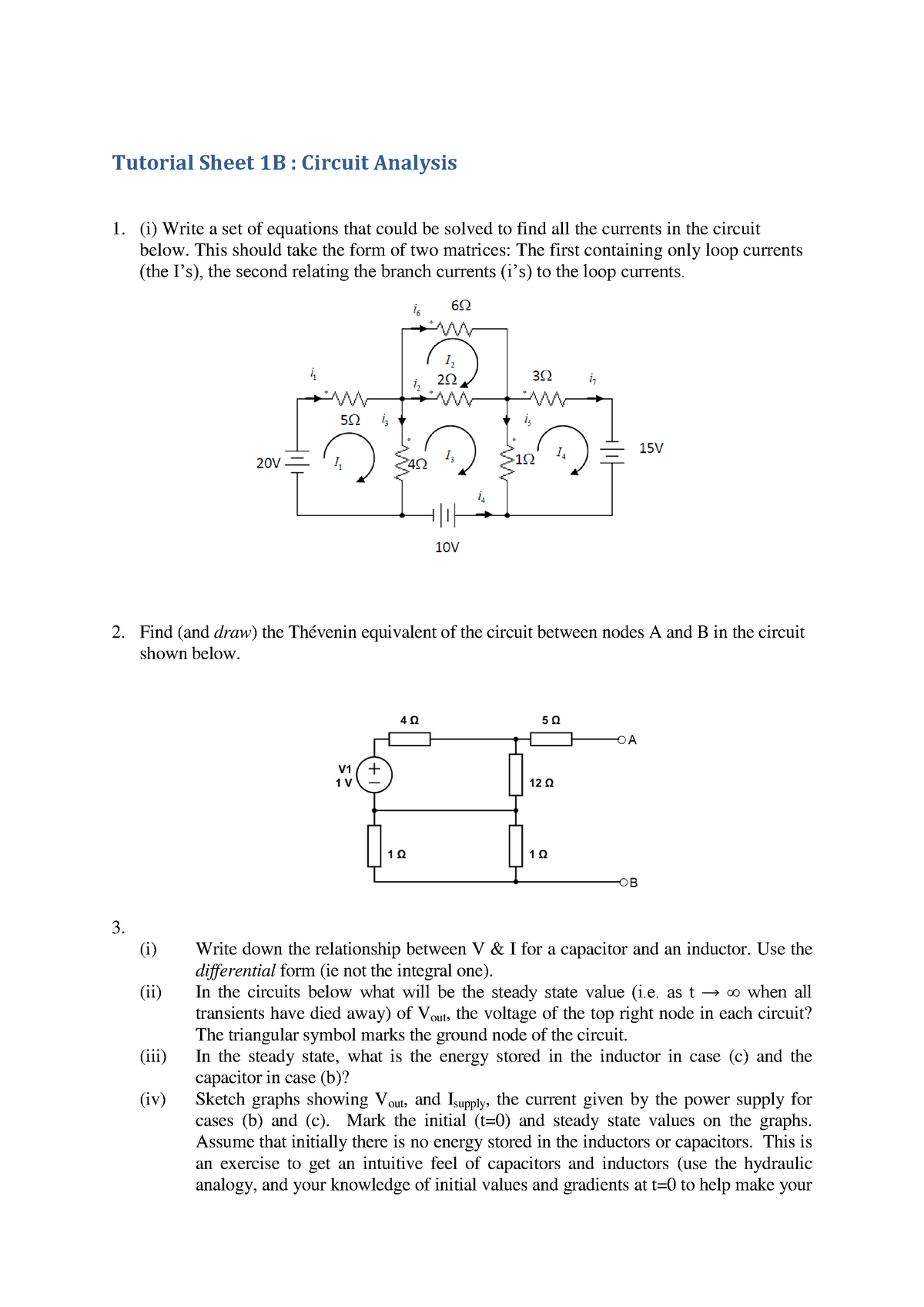 Workshop 1B Circuit Analysis - Tutorial Sheet 1B : Circuit Analysis (i ...