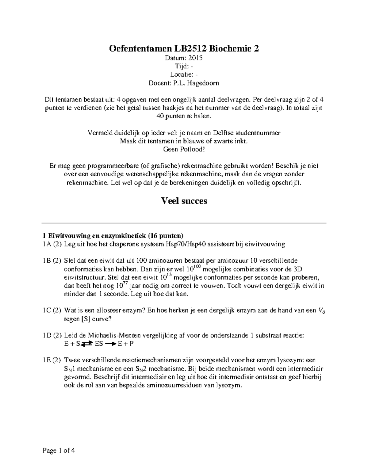 Proef/oefen Tentamen 2015, Vragen - Oefententamen Collegejaar 2014-2015 ...