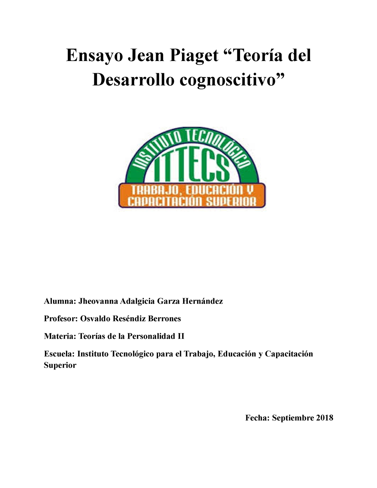 Ensayo Jean Piaget Ittecs 2 Ensayo Jean Piaget Teor a del