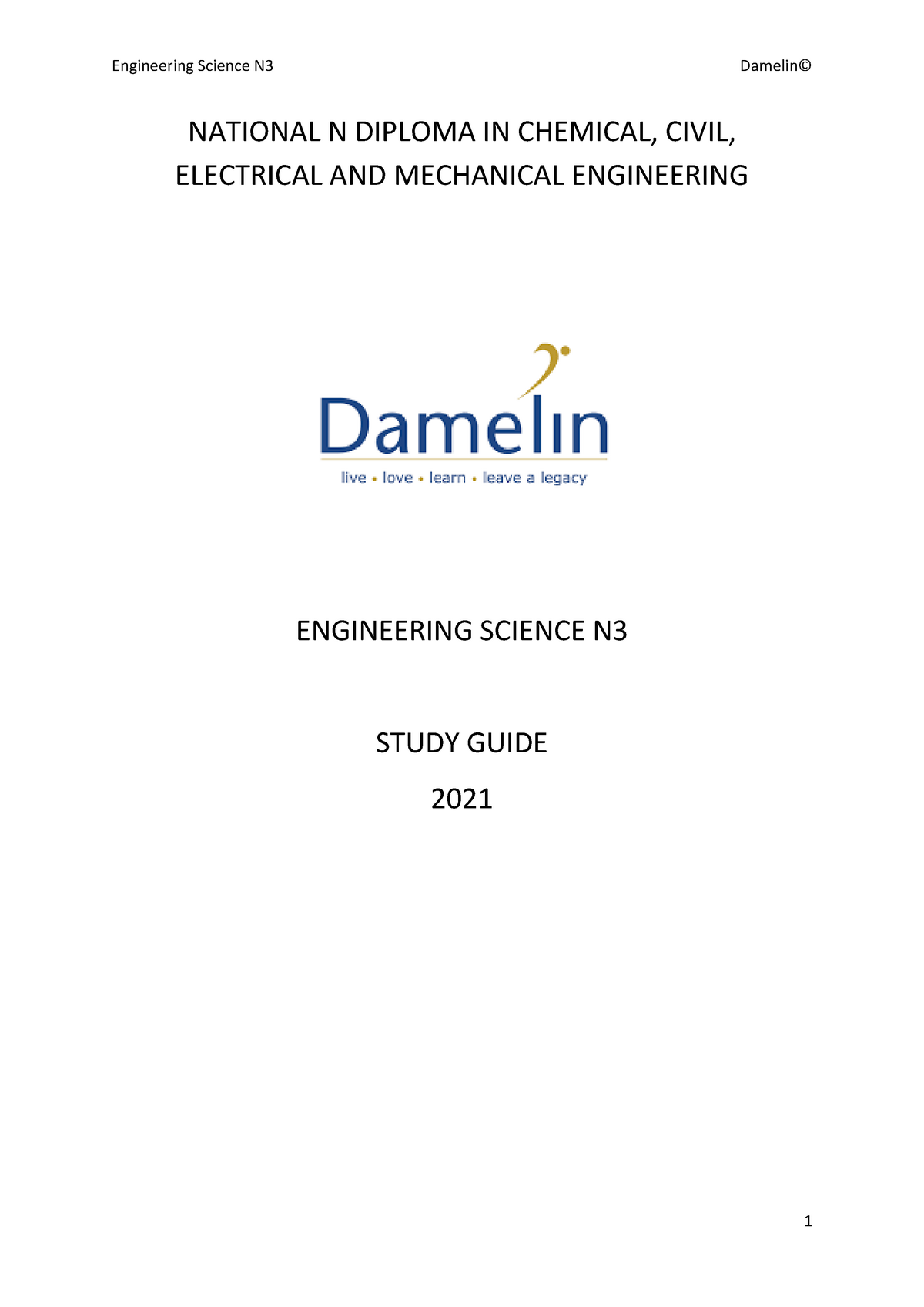 Engineering Science N3 Study Guide 1 NATIONAL N DIPLOMA IN CHEMICAL CIVIL ELECTRICAL AND 