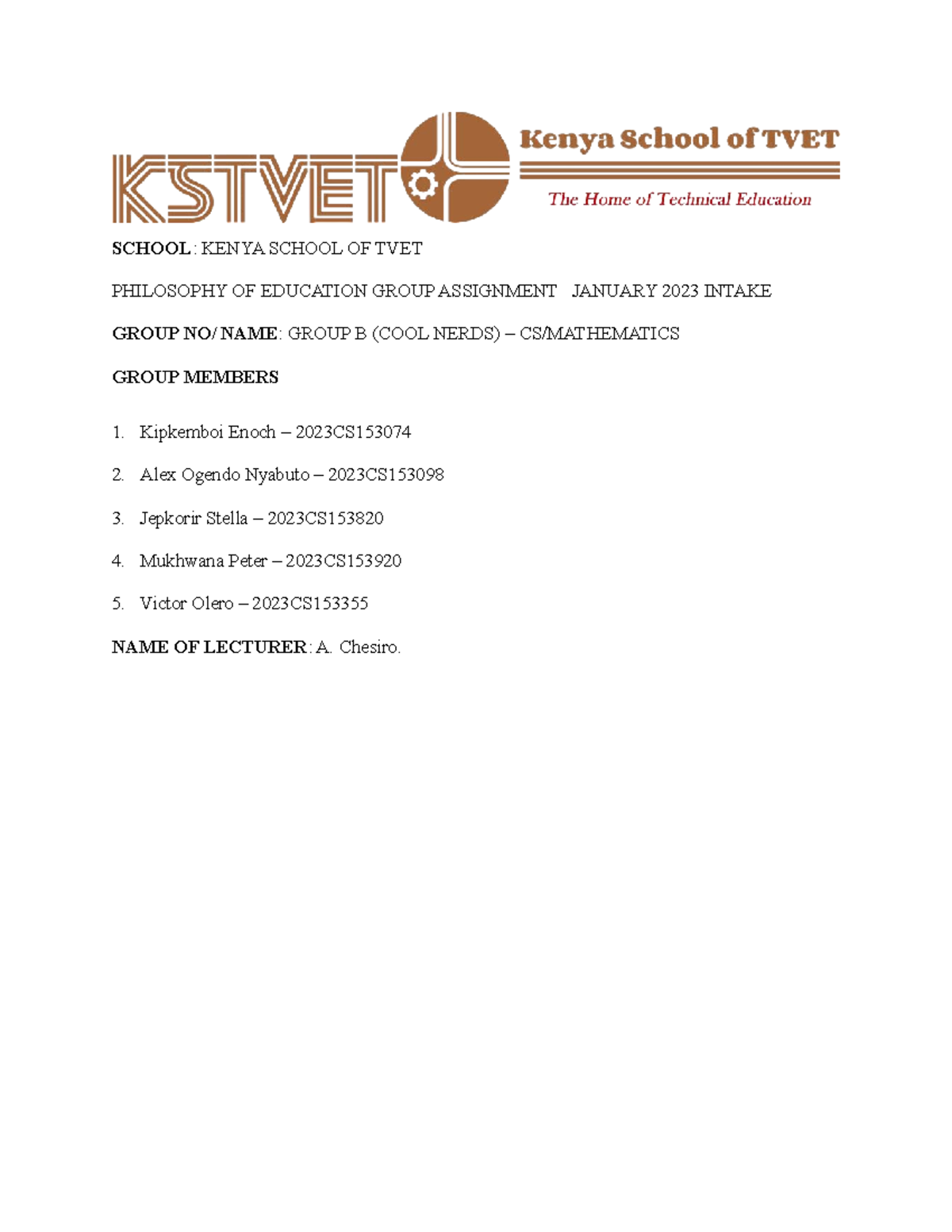 Philosophy final - fwfwg - SCHOOL: KENYA SCHOOL OF TVET PHILOSOPHY OF ...