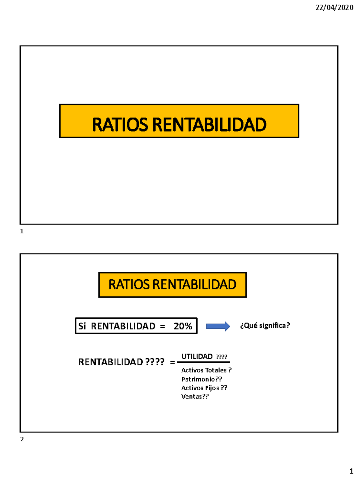 Ratios Rentabilidad - RATIOS RENTABILIDAD RATIOS RENTABILIDAD Si ...