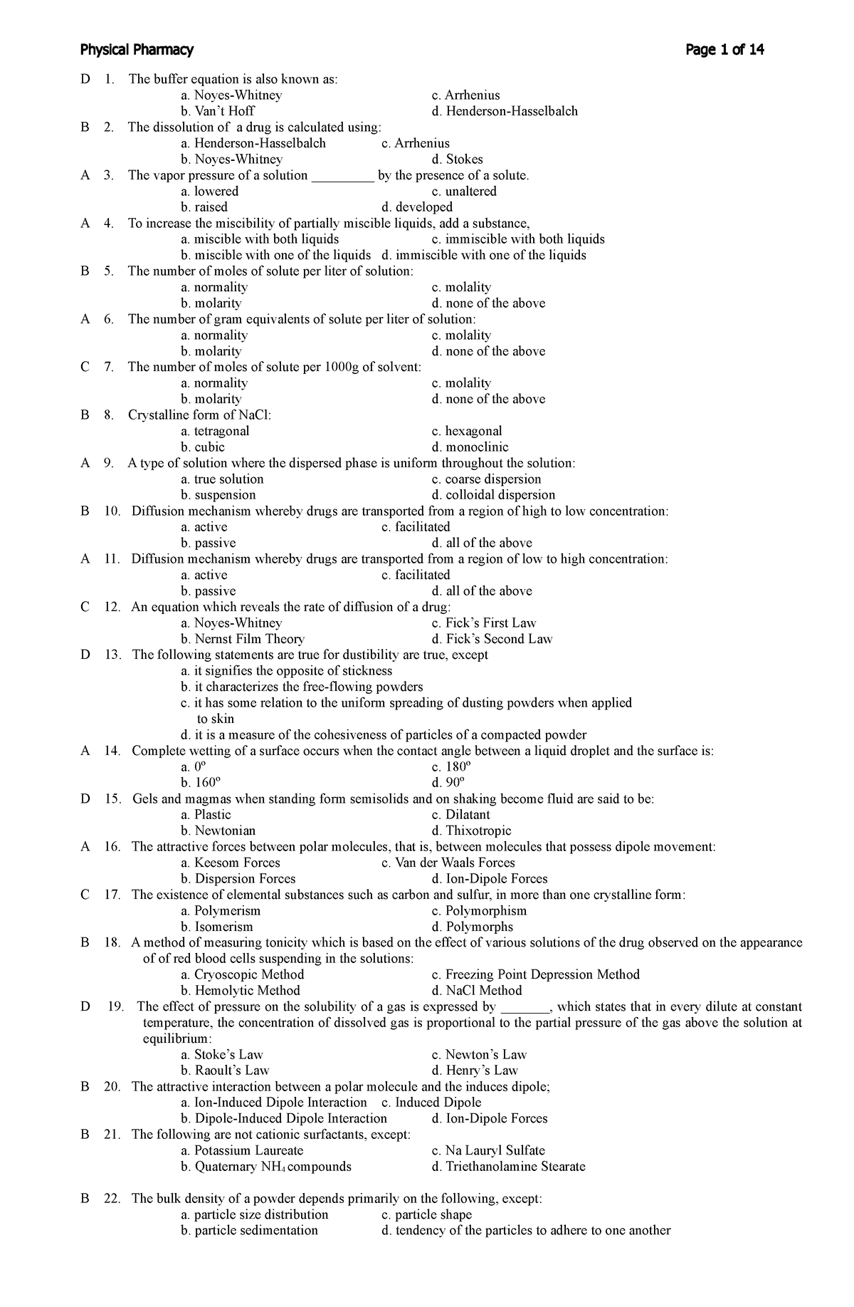 Physical Pharmacy - note - D 1. The buffer equation is also known as: a ...