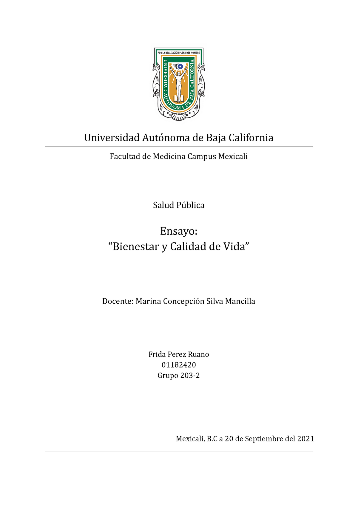 Ensayo. Bienestar Y Calidad De Vida - Universidad Autónoma De Baja ...