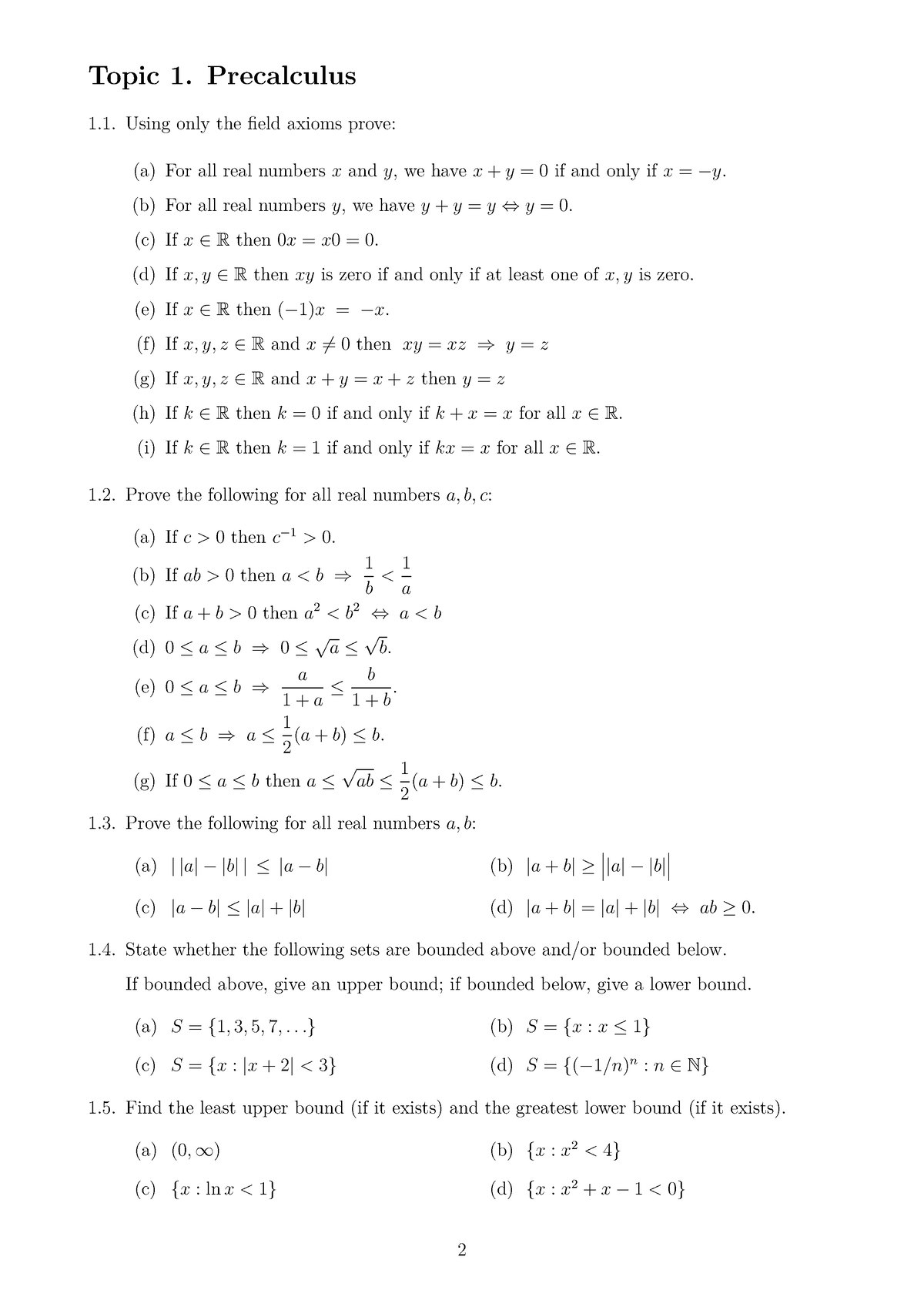 Workbook - Topic 1. Precalculus Using only the field axioms prove: (a ...